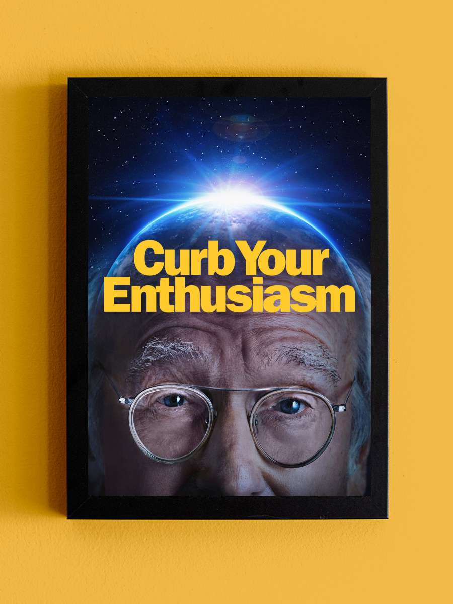 Curb Your Enthusiasm Dizi Tablo Siyah Çerçeveli Dizi Poster Duvar Tablo