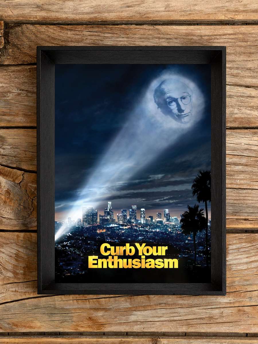 Curb Your Enthusiasm Dizi Tablo Siyah Çerçeveli Dizi Poster Duvar Tablo