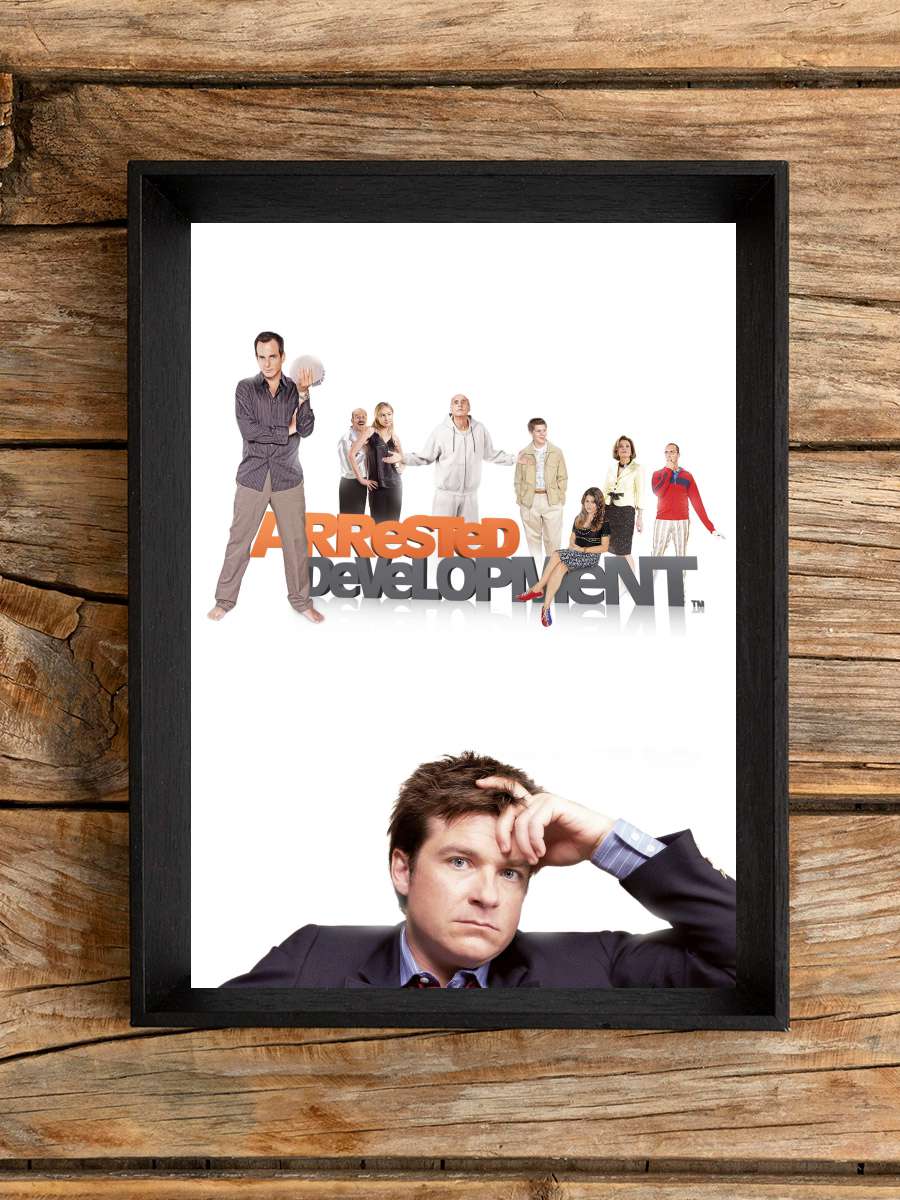 Arrested Development Dizi Tablo Siyah Çerçeveli Dizi Poster Duvar Tablo