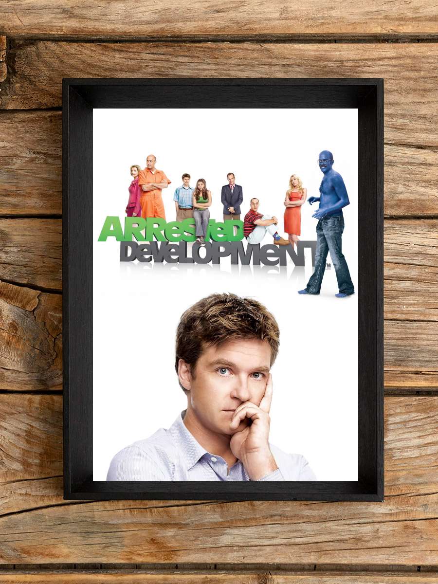 Arrested Development Dizi Tablo Siyah Çerçeveli Dizi Poster Duvar Tablo