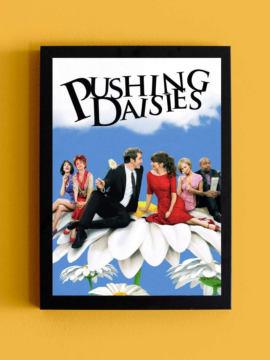 Pushing Daisies Dizi Tablo Siyah Çerçeveli Dizi Poster Duvar Tablo