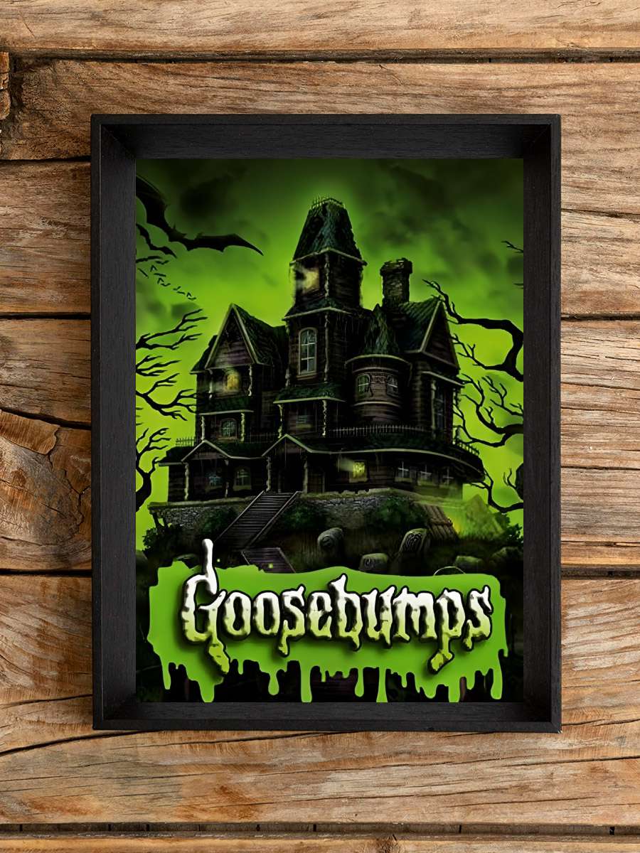 Goosebumps Dizi Tablo Siyah Çerçeveli Dizi Poster Duvar Tablo