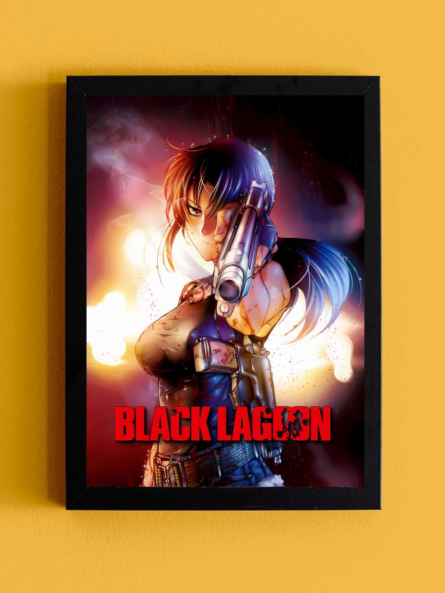 Black Lagoon - BLACK LAGOON Dizi Tablo Siyah Çerçeveli Dizi Poster Duvar Tablo