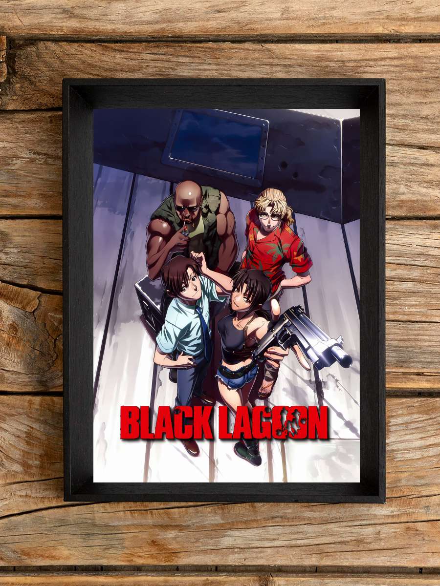 Black Lagoon - BLACK LAGOON Dizi Tablo Siyah Çerçeveli Dizi Poster Duvar Tablo