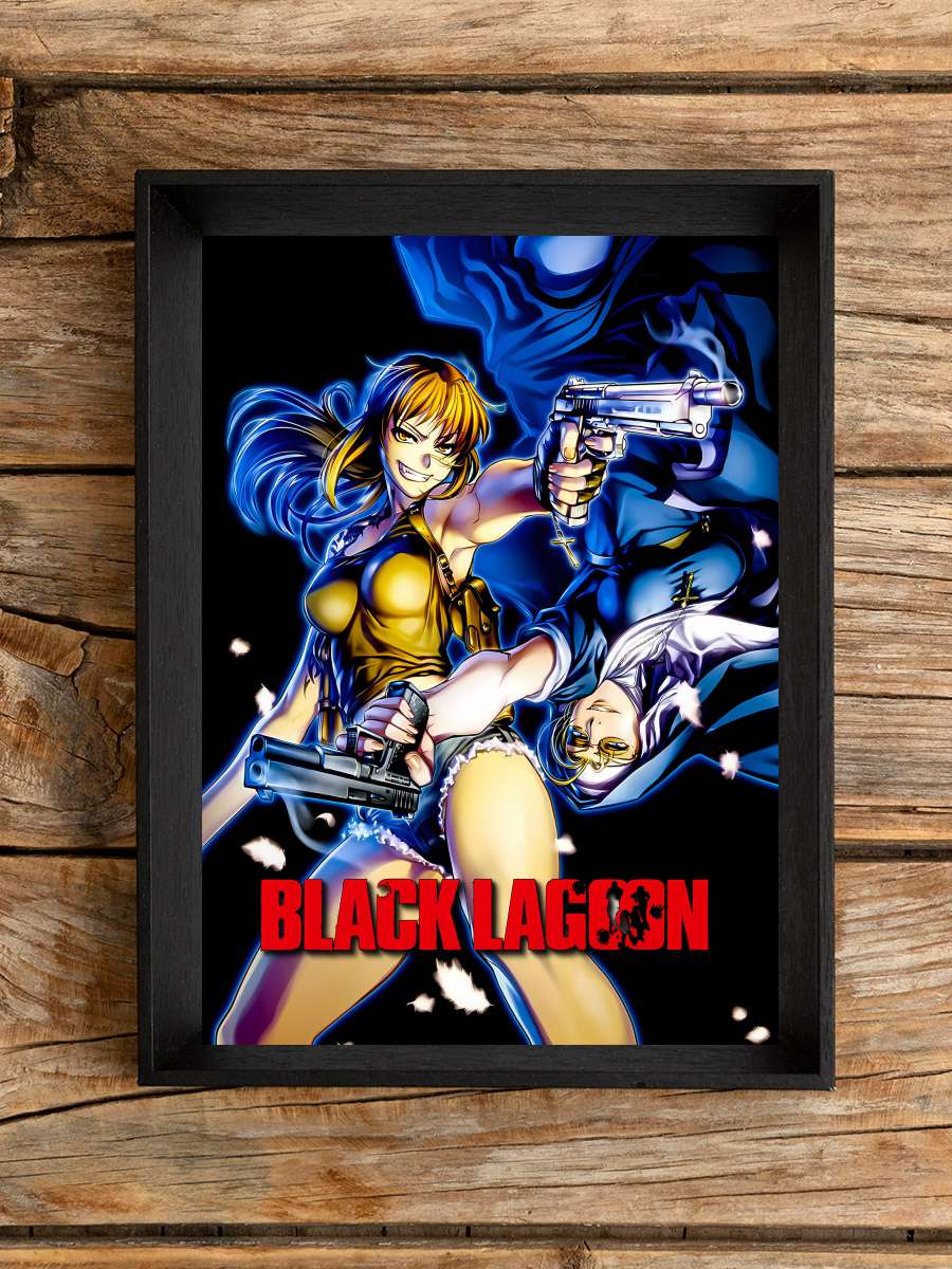 Black Lagoon - BLACK LAGOON Dizi Tablo Siyah Çerçeveli Dizi Poster Duvar Tablo