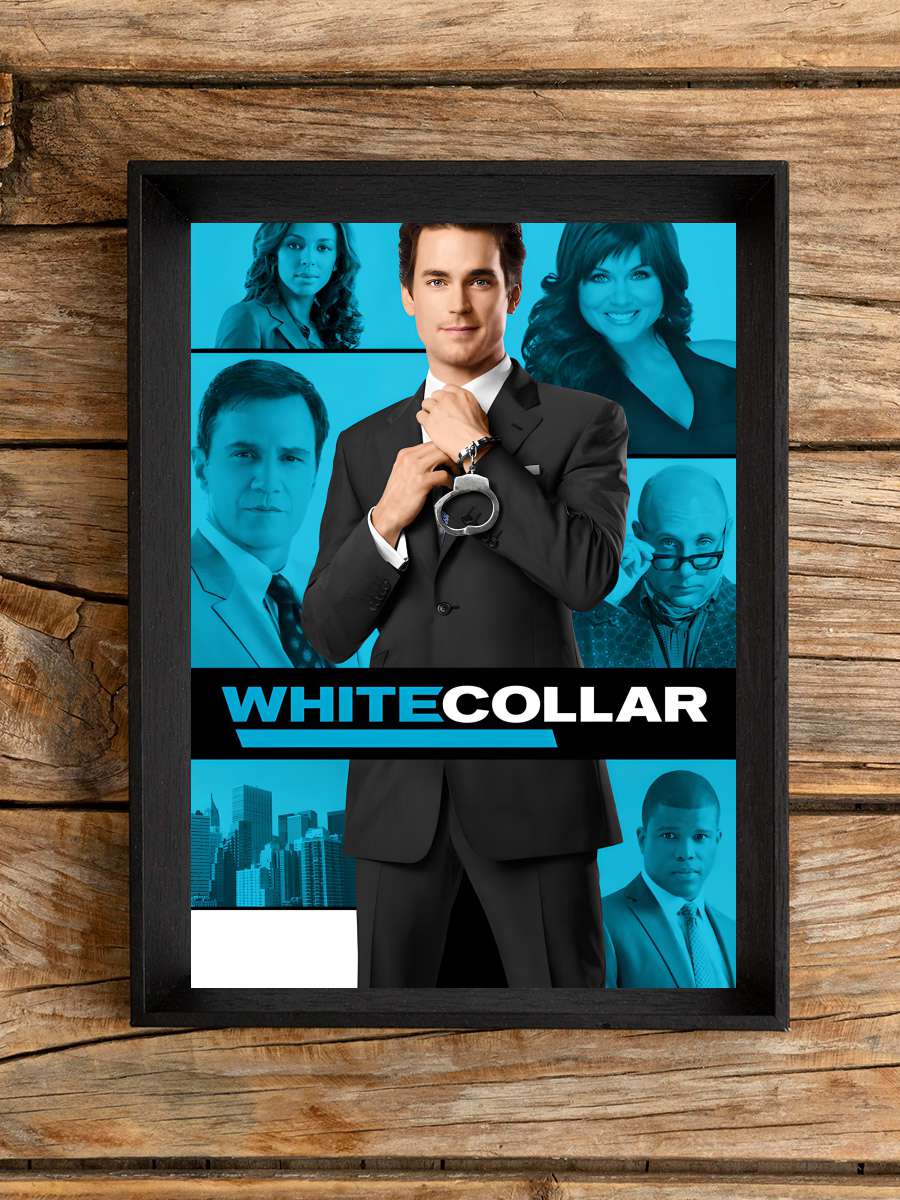 White Collar Dizi Tablo Siyah Çerçeveli Dizi Poster Duvar Tablo