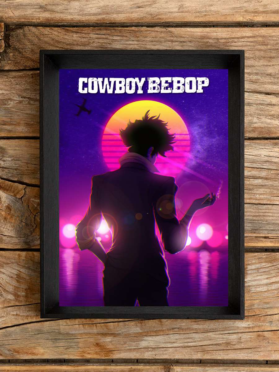 Cowboy Bebop - カウボーイビバップ Dizi Tablo Siyah Çerçeveli Dizi Poster Duvar Tablo