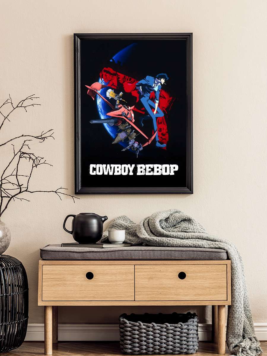 Cowboy Bebop - カウボーイビバップ Dizi Tablo Siyah Çerçeveli Dizi Poster Duvar Tablo