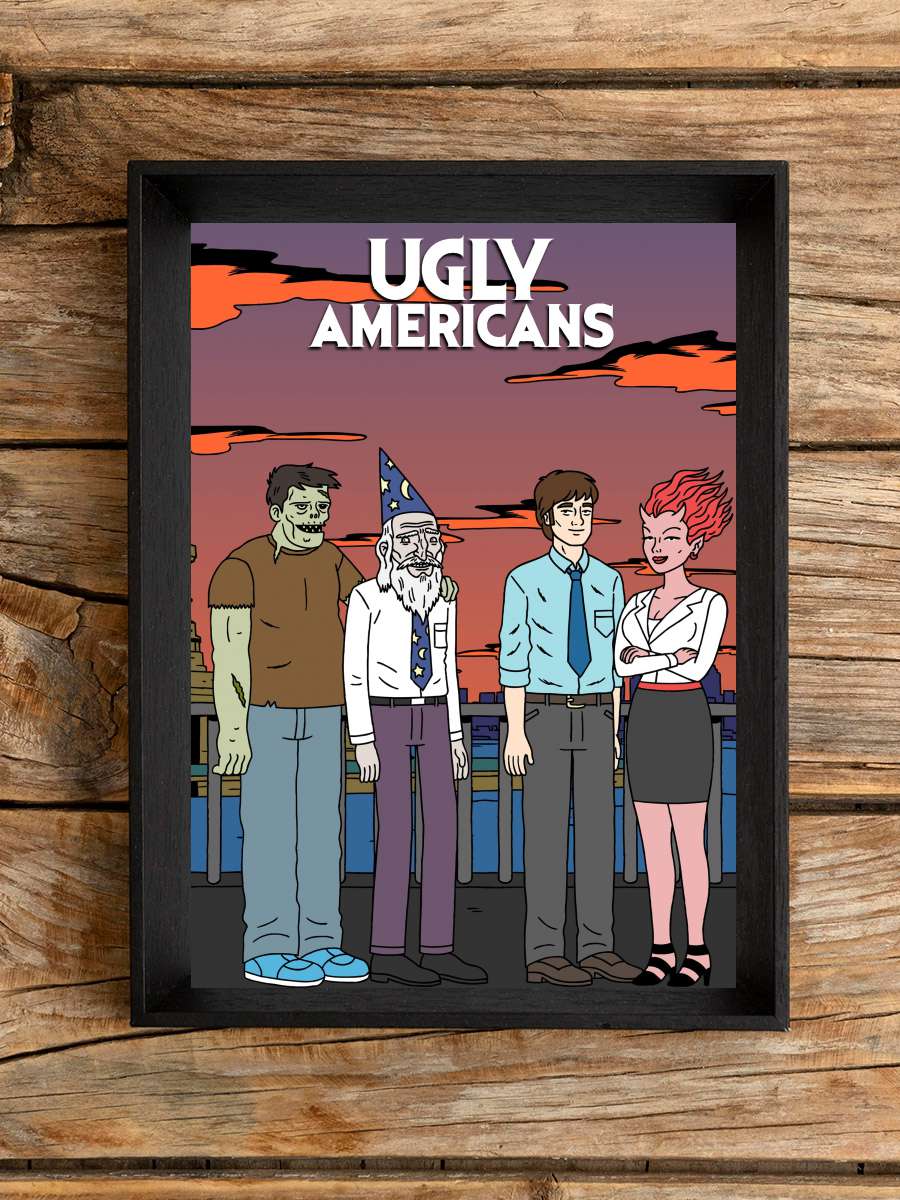 Ugly Americans Dizi Tablo Siyah Çerçeveli Dizi Poster Duvar Tablo