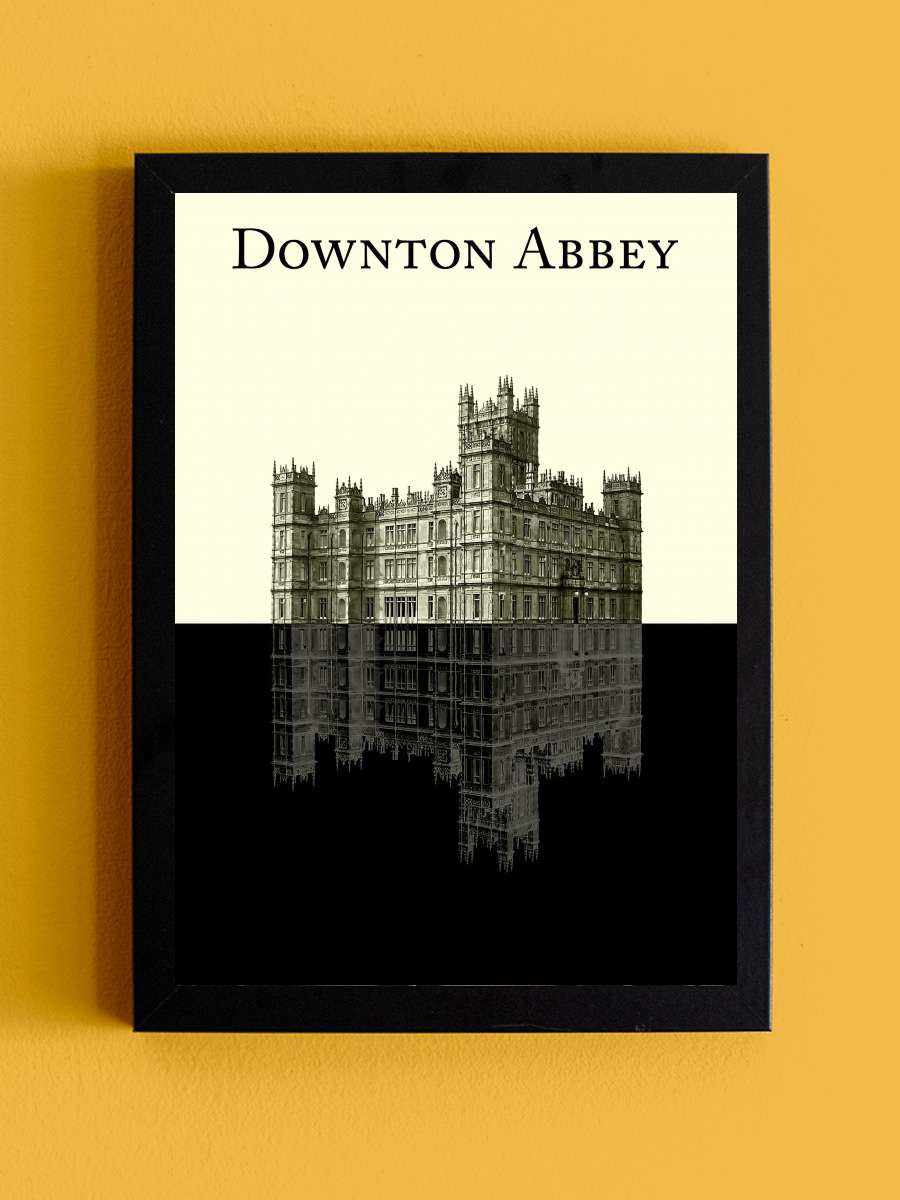 Downton Abbey Dizi Tablo Siyah Çerçeveli Dizi Poster Duvar Tablo