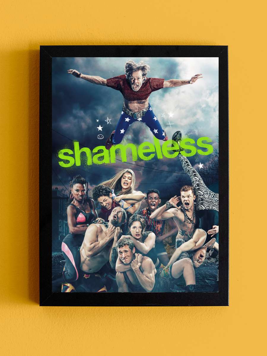 Shameless Dizi Tablo Siyah Çerçeveli Dizi Poster Duvar Tablo