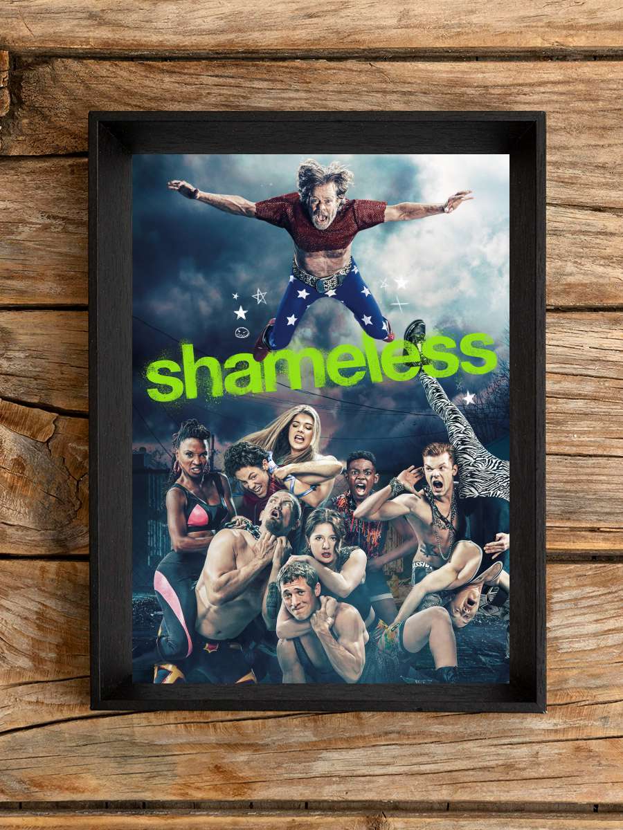 Shameless Dizi Tablo Siyah Çerçeveli Dizi Poster Duvar Tablo