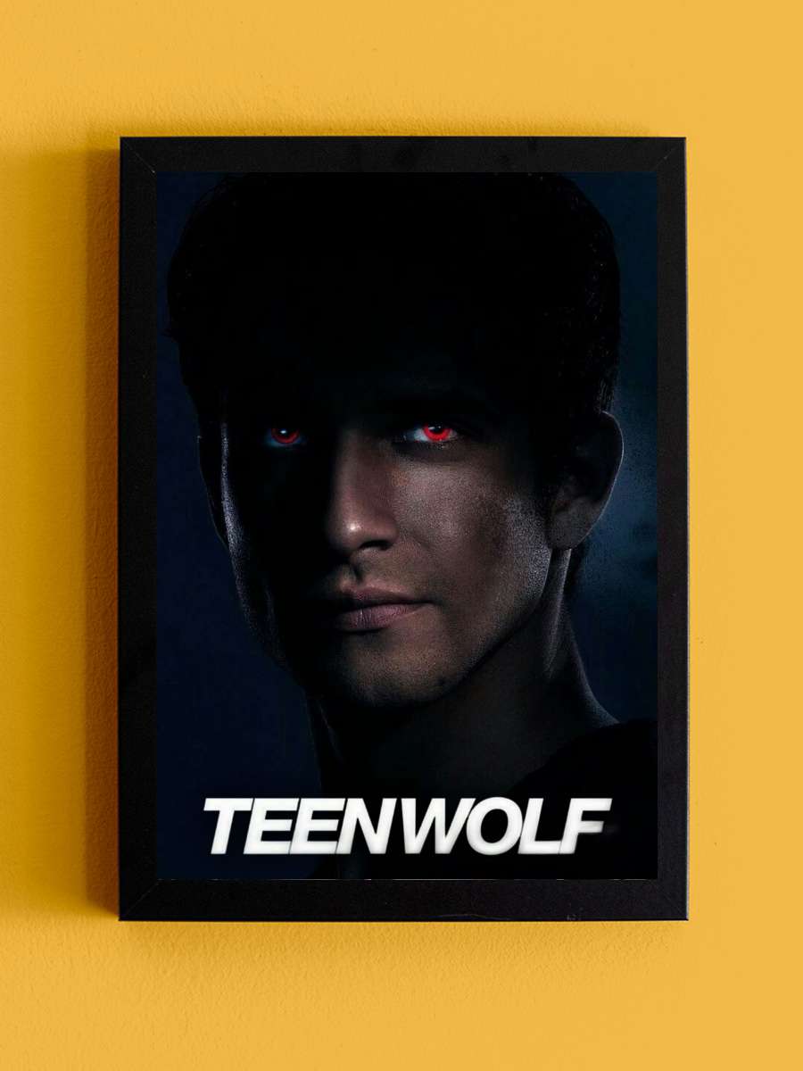 Teen Wolf Dizi Tablo Siyah Çerçeveli Dizi Poster Duvar Tablo