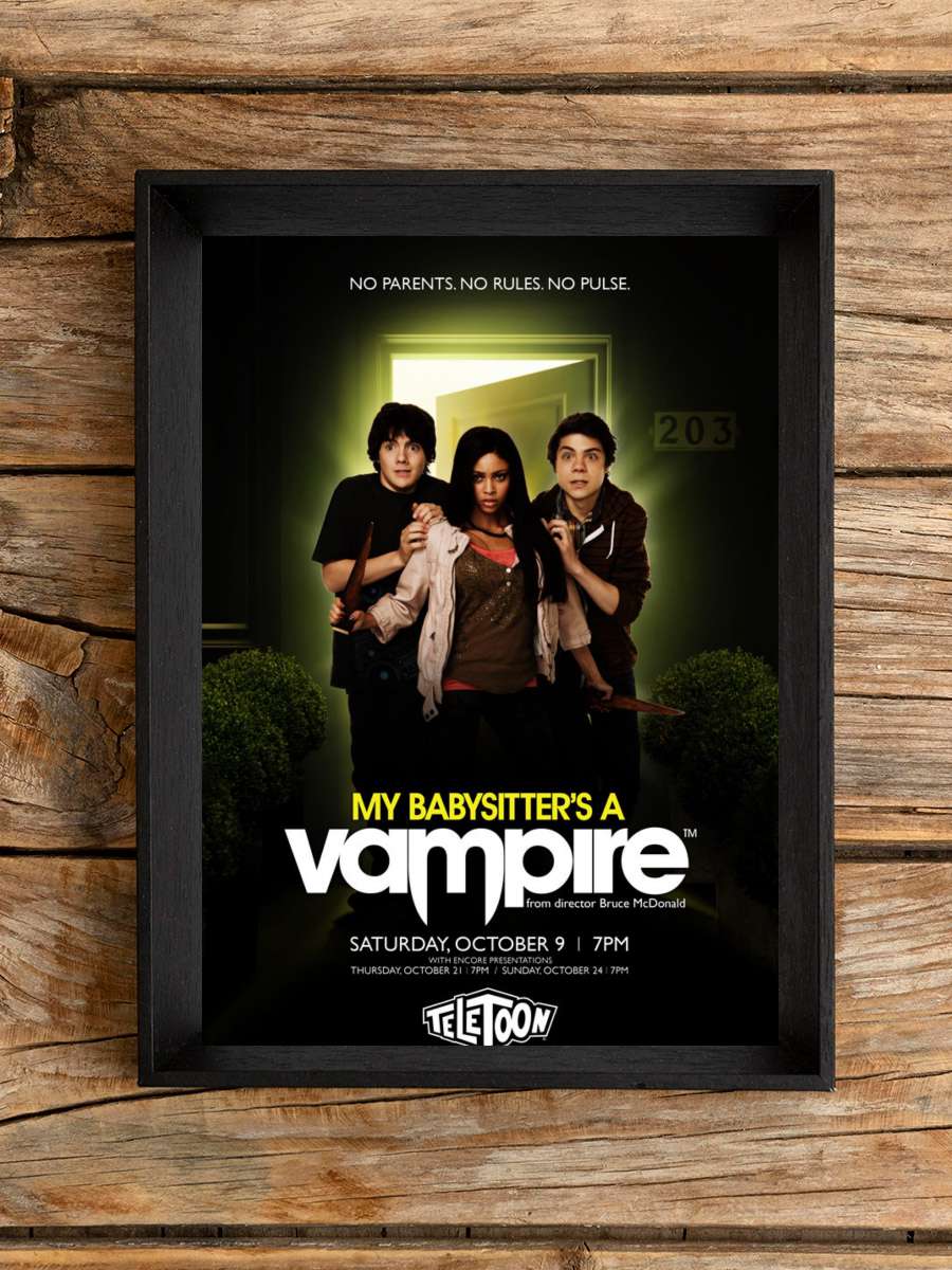 Bakıcım Bir Vampir - My Babysitter's a Vampire Dizi Tablo Siyah Çerçeveli Dizi Poster Duvar Tablo