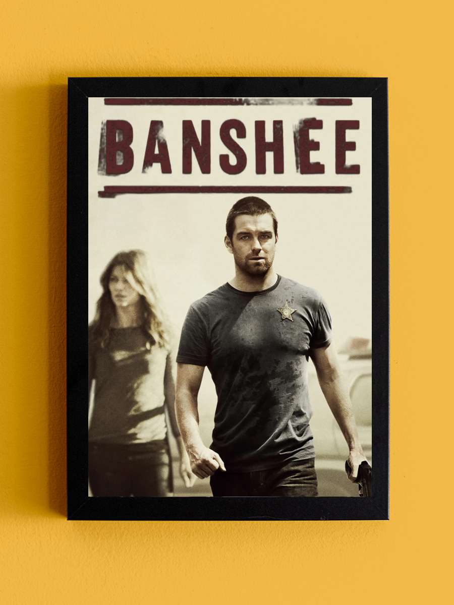 Banshee Dizi Tablo Siyah Çerçeveli Dizi Poster Duvar Tablo