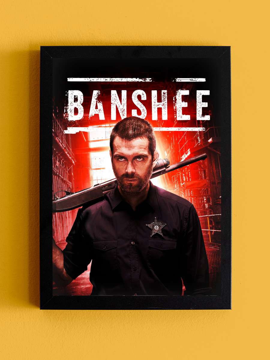 Banshee Dizi Tablo Siyah Çerçeveli Dizi Poster Duvar Tablo