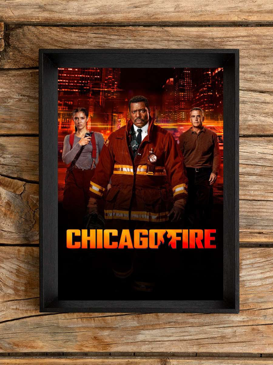 Chicago Fire Dizi Tablo Siyah Çerçeveli Dizi Poster Duvar Tablo