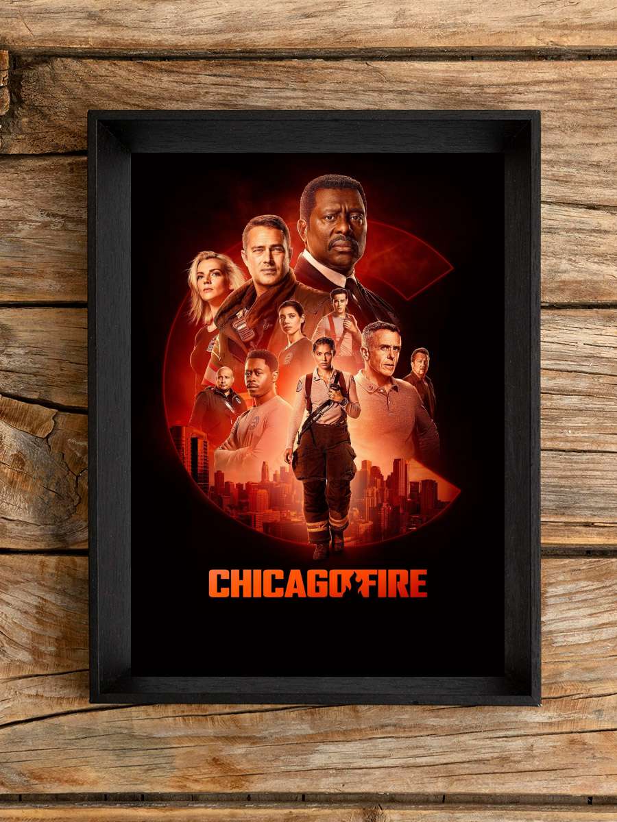 Chicago Fire Dizi Tablo Siyah Çerçeveli Dizi Poster Duvar Tablo