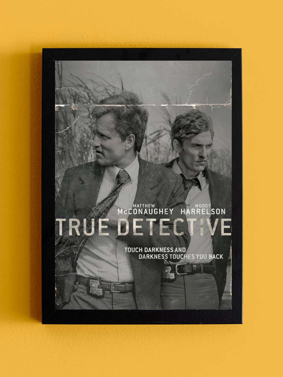 True Detective Dizi Tablo Siyah Çerçeveli Dizi Poster Duvar Tablo