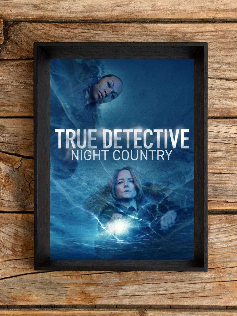 True Detective Dizi Tablo Siyah Çerçeveli Dizi Poster Duvar Tablo