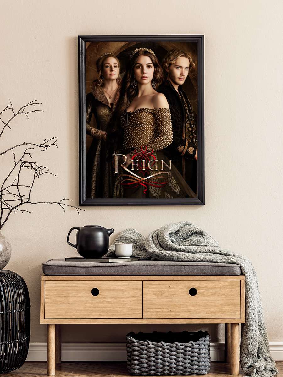 Reign Dizi Tablo Siyah Çerçeveli Dizi Poster Duvar Tablo