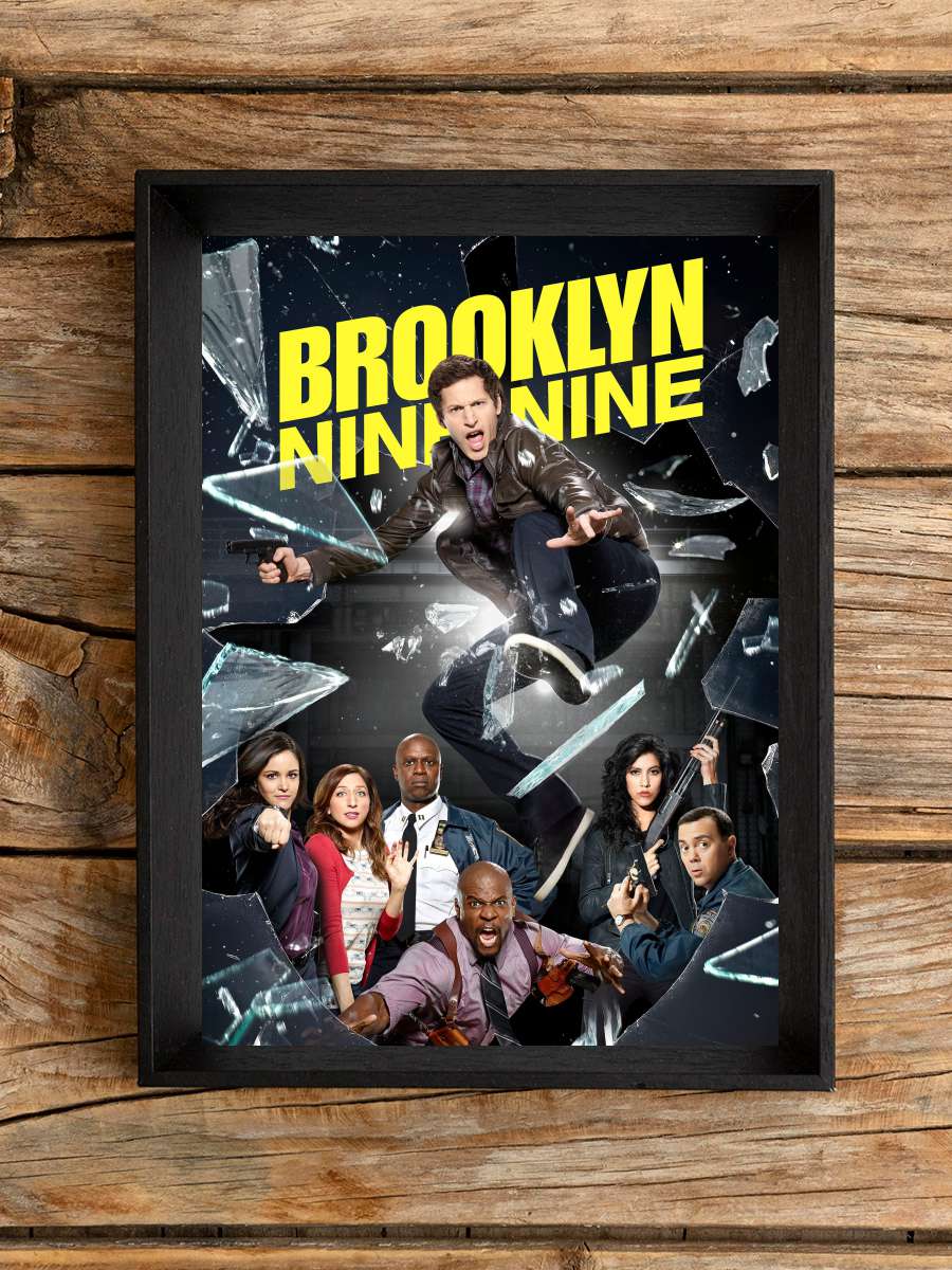 Brooklyn Nine-Nine Dizi Tablo Siyah Çerçeveli Dizi Poster Duvar Tablo