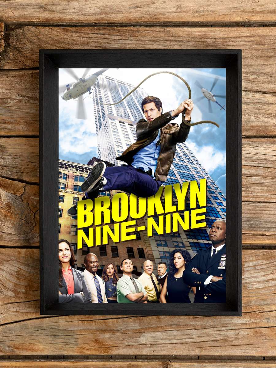 Brooklyn Nine-Nine Dizi Tablo Siyah Çerçeveli Dizi Poster Duvar Tablo