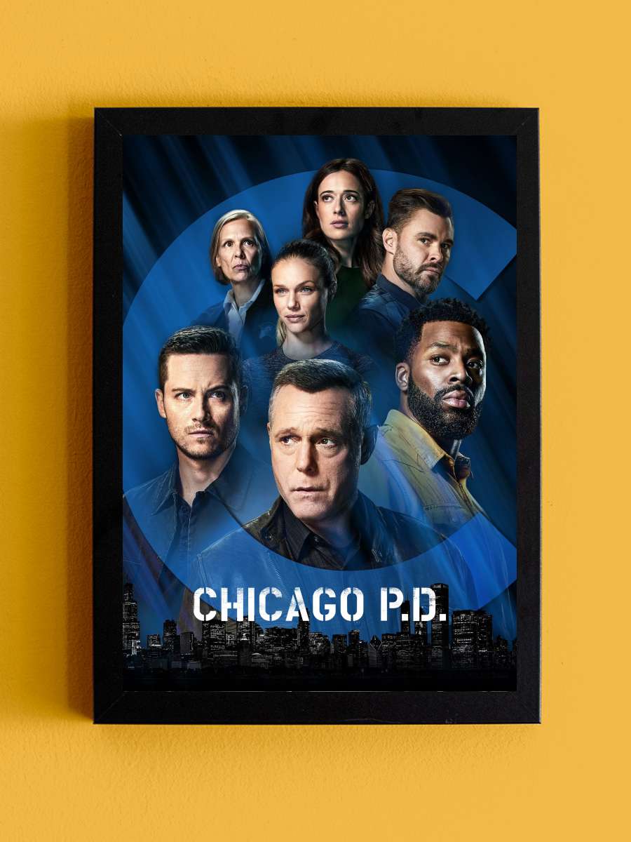 Chicago P.D. Dizi Tablo Siyah Çerçeveli Dizi Poster Duvar Tablo