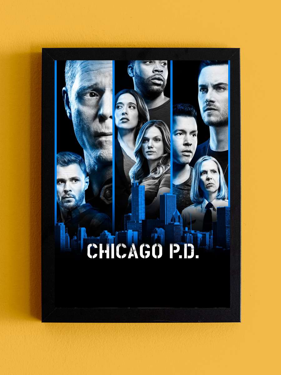 Chicago P.D. Dizi Tablo Siyah Çerçeveli Dizi Poster Duvar Tablo