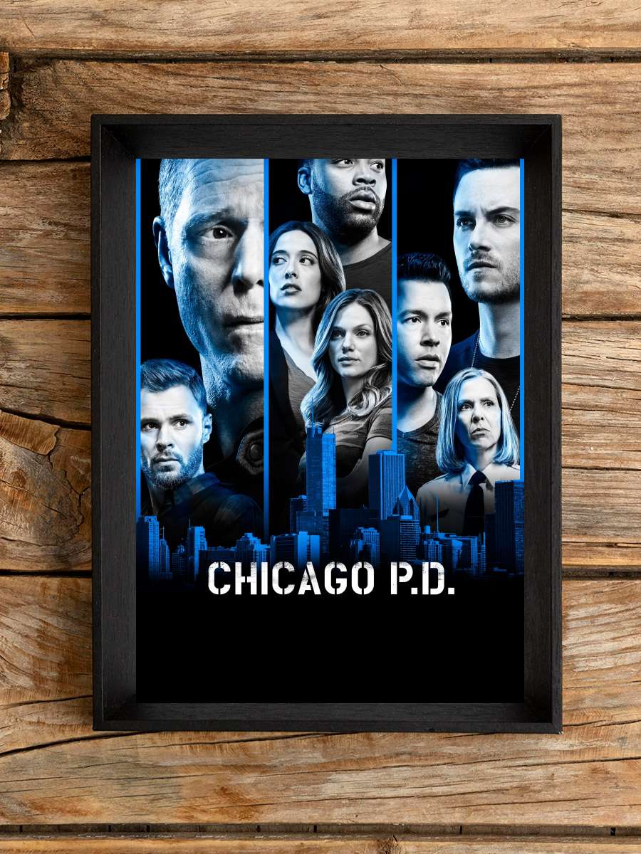 Chicago P.D. Dizi Tablo Siyah Çerçeveli Dizi Poster Duvar Tablo