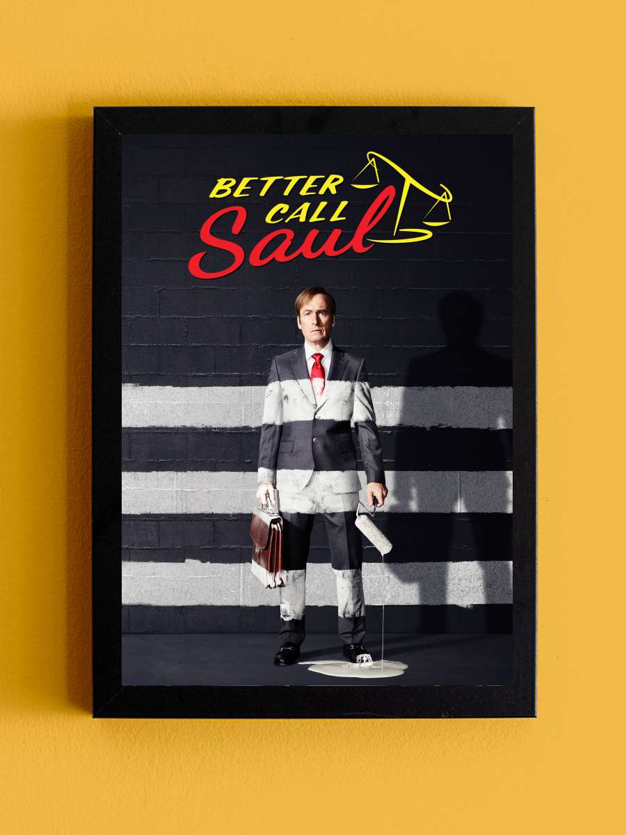 Better Call Saul Dizi Tablo Siyah Çerçeveli Dizi Poster Duvar Tablo