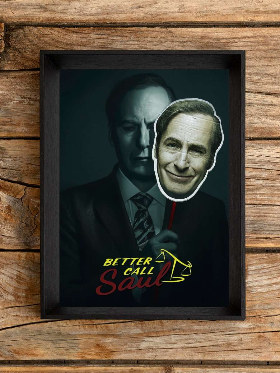 Better Call Saul Dizi Tablo Siyah Çerçeveli Dizi Poster Duvar Tablo