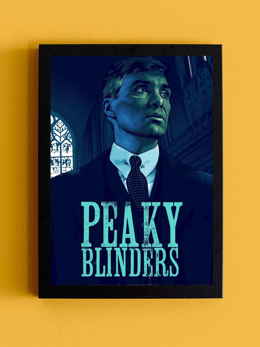 Peaky Blinders Dizi Tablo Siyah Çerçeveli Dizi Poster Duvar Tablo