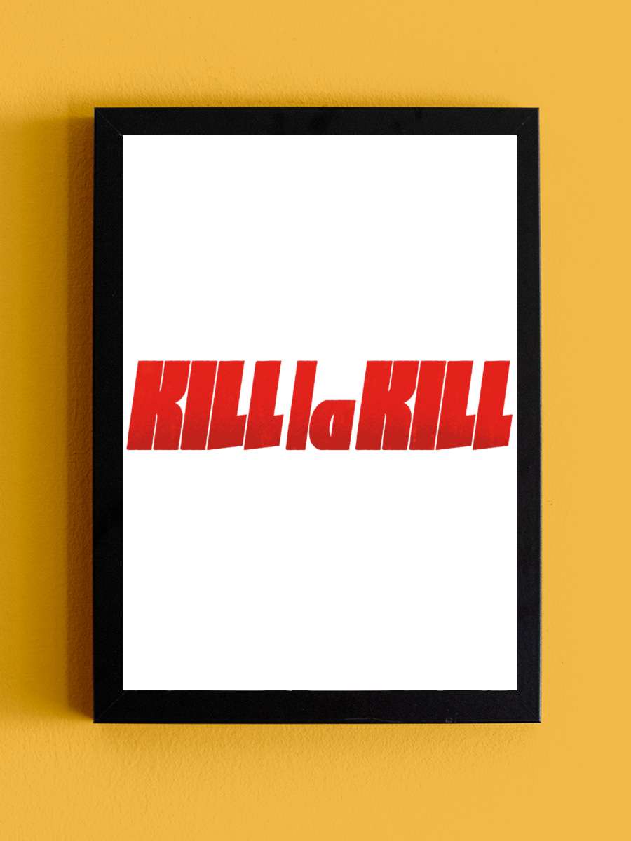 Kill la Kill - キルラキル Dizi Tablo Siyah Çerçeveli Dizi Poster Duvar Tablo