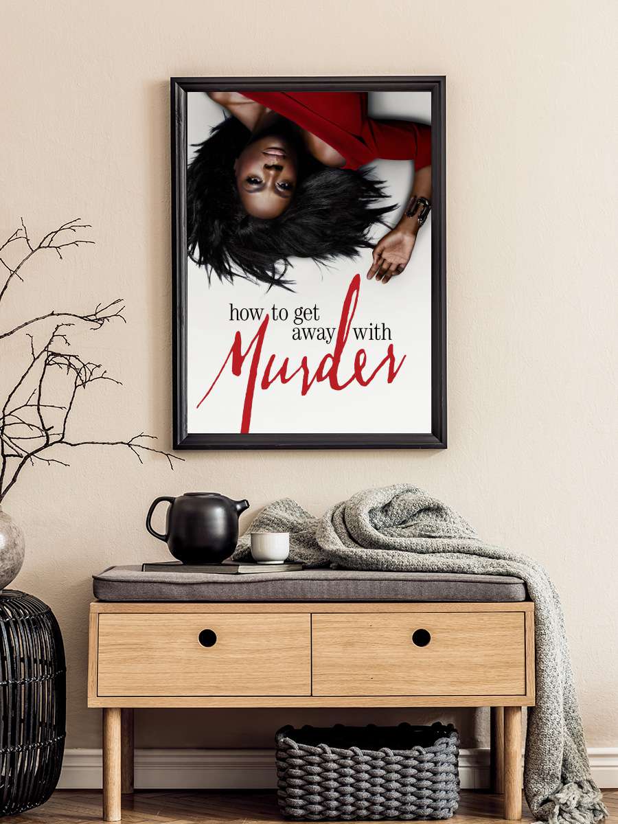 How to Get Away with Murder Dizi Tablo Siyah Çerçeveli Dizi Poster Duvar Tablo