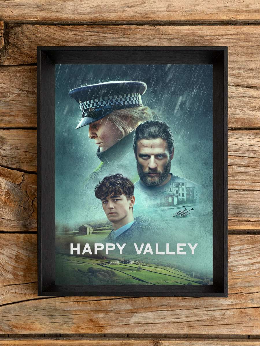 Happy Valley Dizi Tablo Siyah Çerçeveli Dizi Poster Duvar Tablo