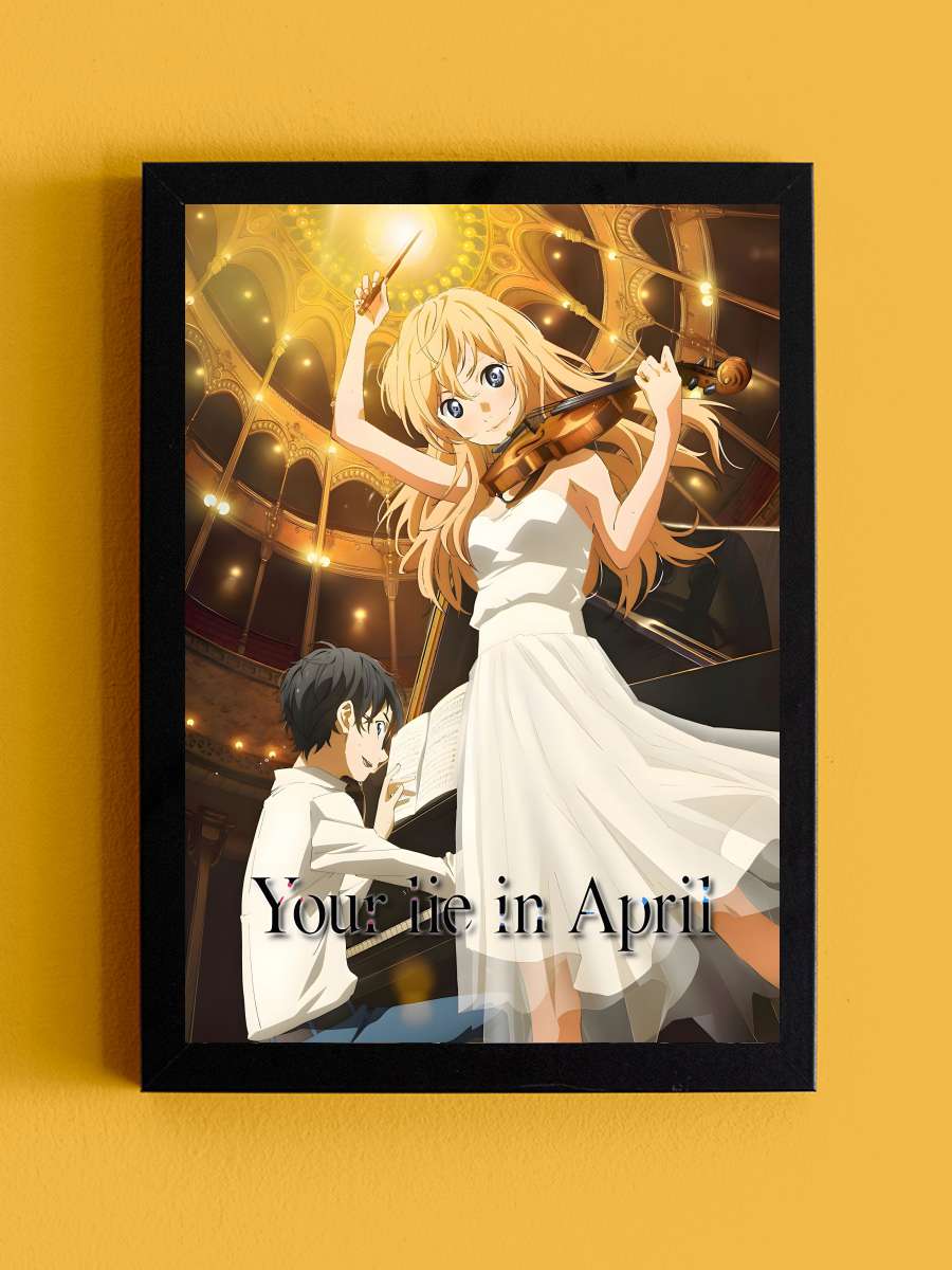 Your Lie in April - 四月は君の嘘 Dizi Tablo Siyah Çerçeveli Dizi Poster Duvar Tablo