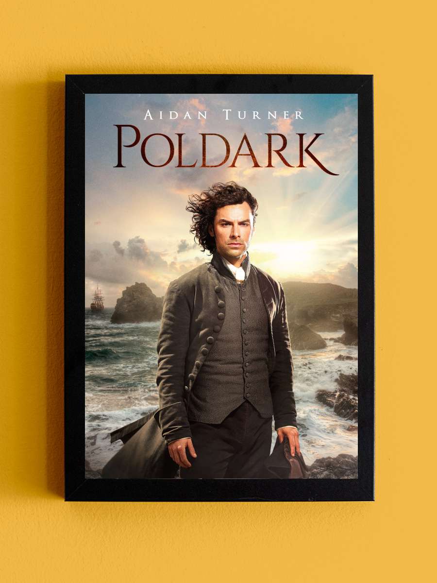 Poldark Dizi Tablo Siyah Çerçeveli Dizi Poster Duvar Tablo