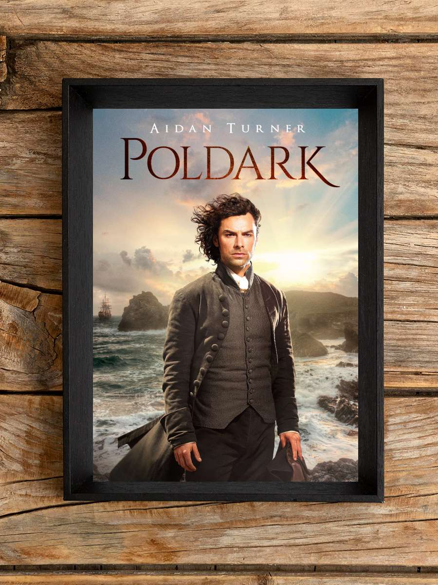 Poldark Dizi Tablo Siyah Çerçeveli Dizi Poster Duvar Tablo