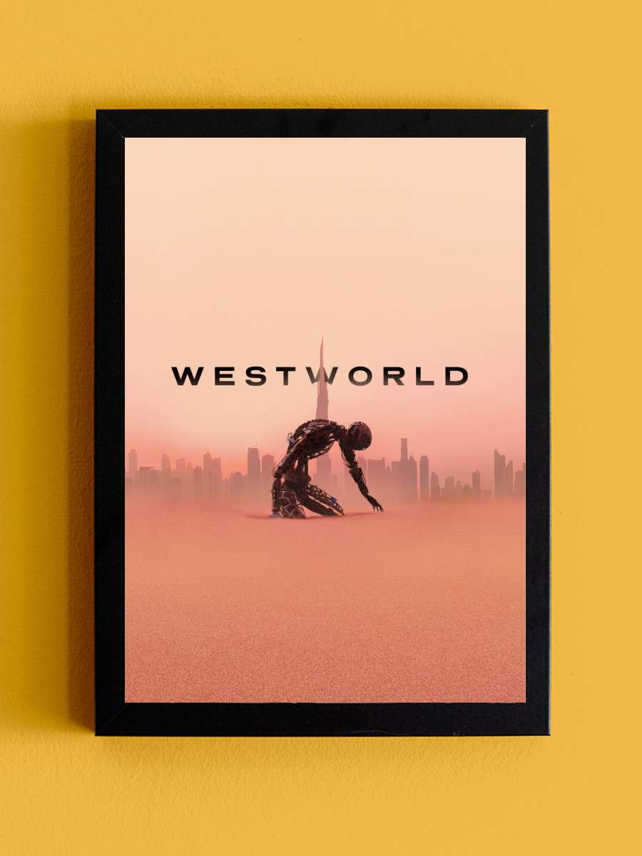 Westworld Dizi Tablo Siyah Çerçeveli Dizi Poster Duvar Tablo