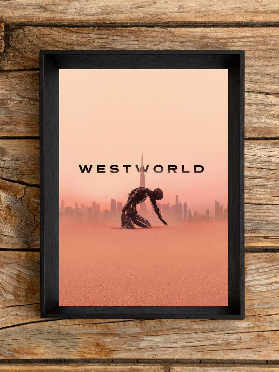 Westworld Dizi Tablo Siyah Çerçeveli Dizi Poster Duvar Tablo