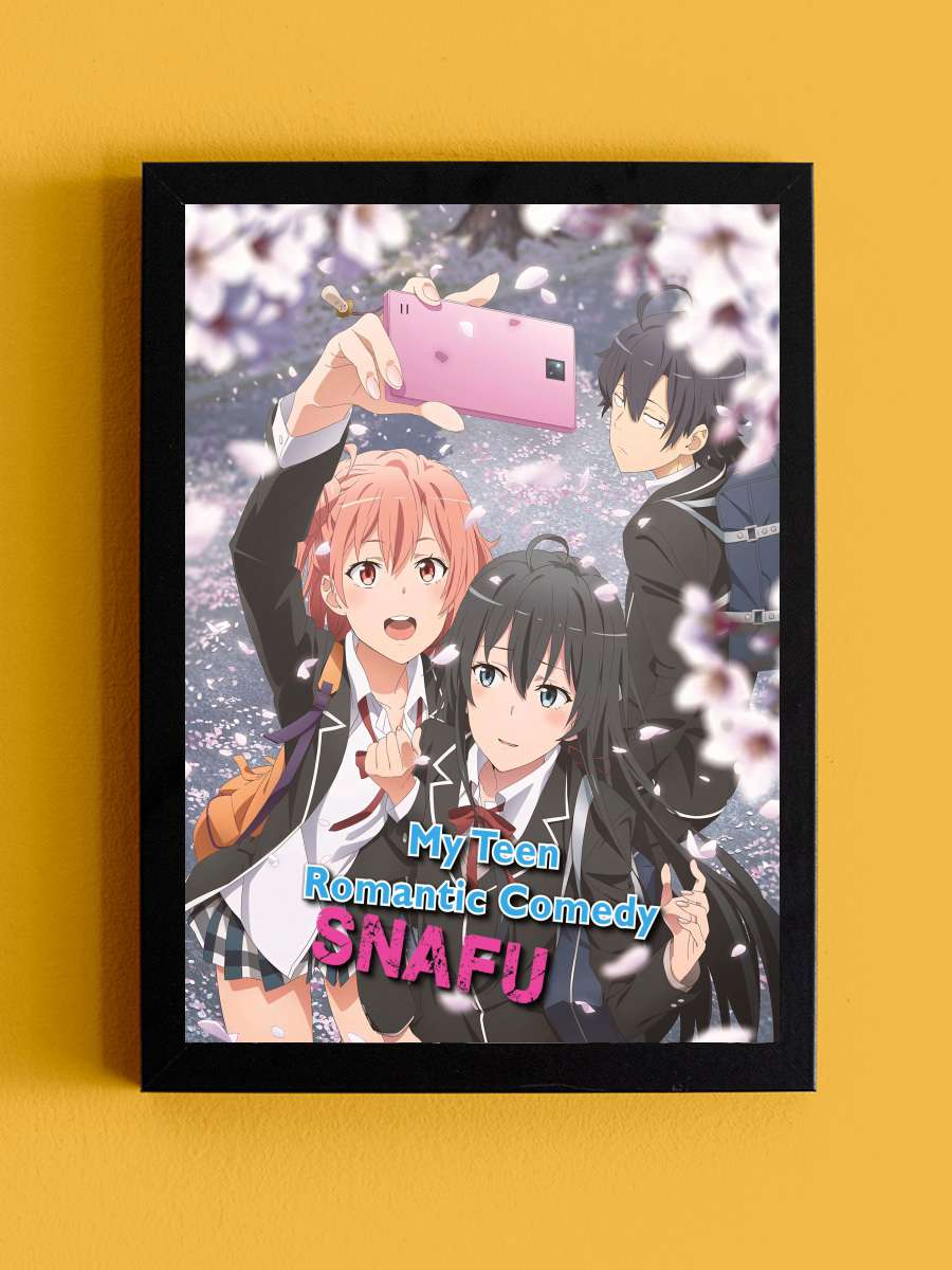 Yahari Ore no Seishun Love Comedy wa Machigatteiru. - やはり俺の青春ラブコメはまちがっている。 Dizi Tablo Siyah Çerçeveli Dizi Poster Duvar Tablo