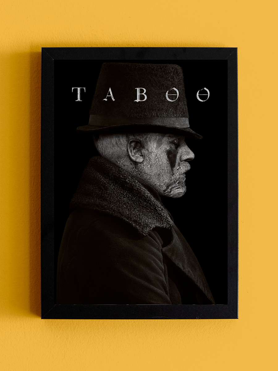 Taboo Dizi Tablo Siyah Çerçeveli Dizi Poster Duvar Tablo