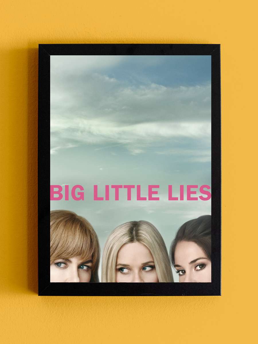 Big Little Lies Dizi Tablo Siyah Çerçeveli Dizi Poster Duvar Tablo