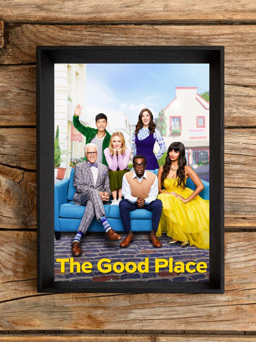 The Good Place Dizi Tablo Siyah Çerçeveli Dizi Poster Duvar Tablo