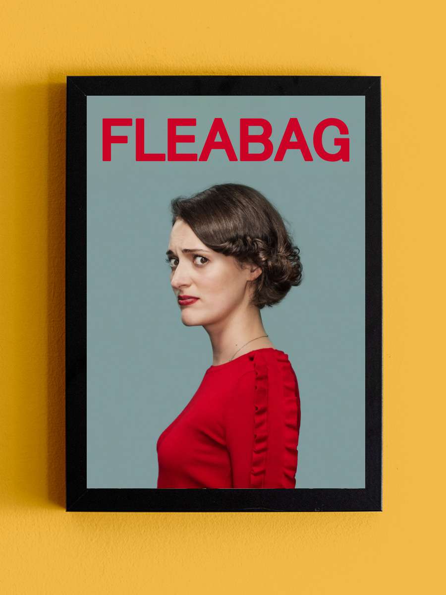 Fleabag Dizi Tablo Siyah Çerçeveli Dizi Poster Duvar Tablo