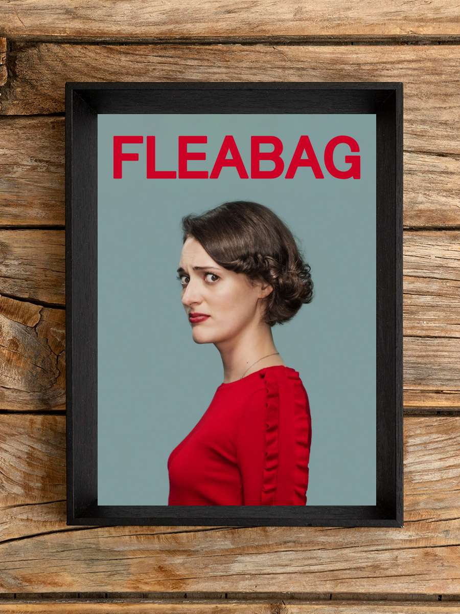 Fleabag Dizi Tablo Siyah Çerçeveli Dizi Poster Duvar Tablo