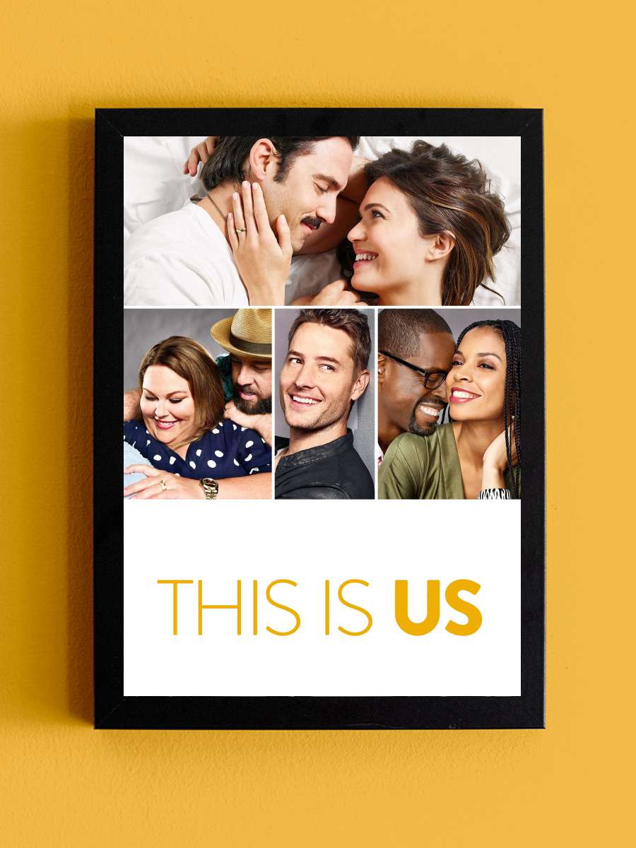 This Is Us Dizi Tablo Siyah Çerçeveli Dizi Poster Duvar Tablo