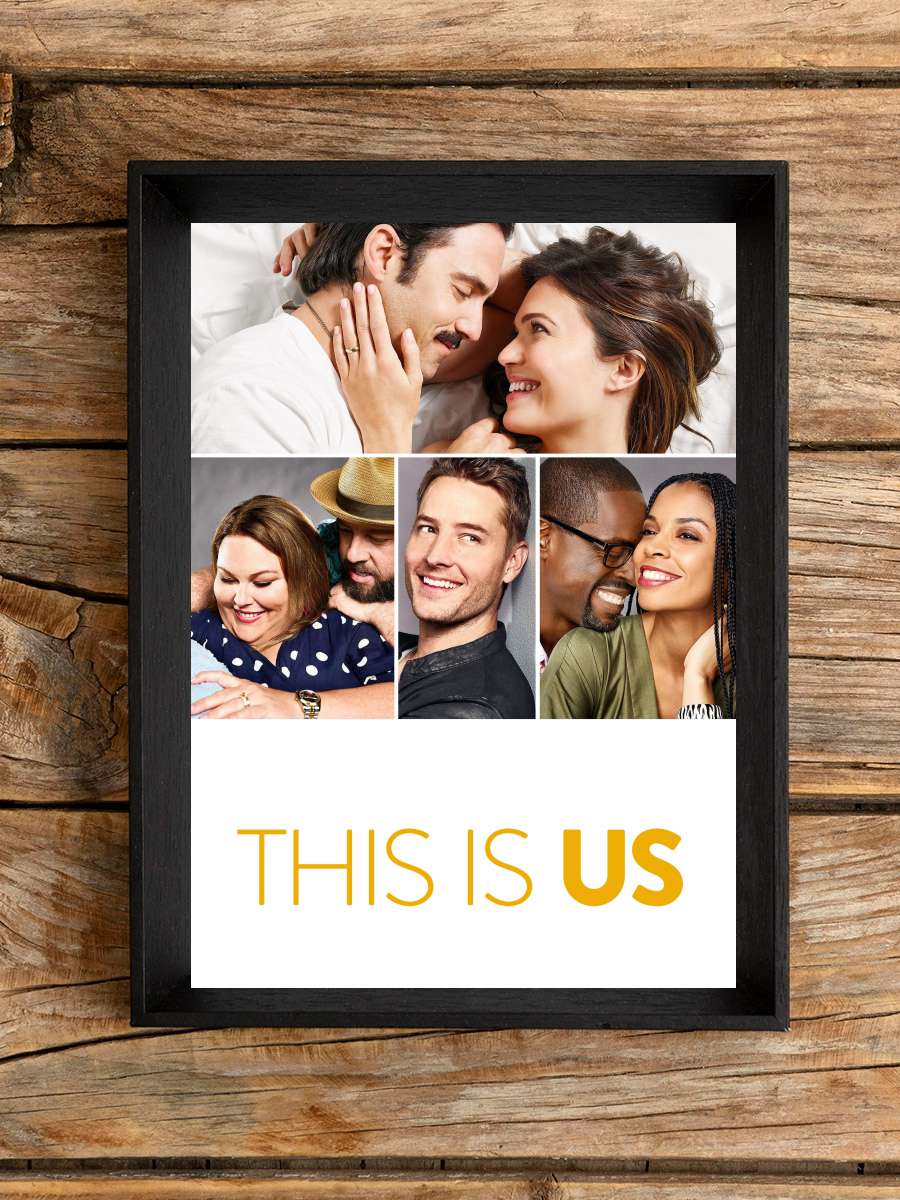 This Is Us Dizi Tablo Siyah Çerçeveli Dizi Poster Duvar Tablo