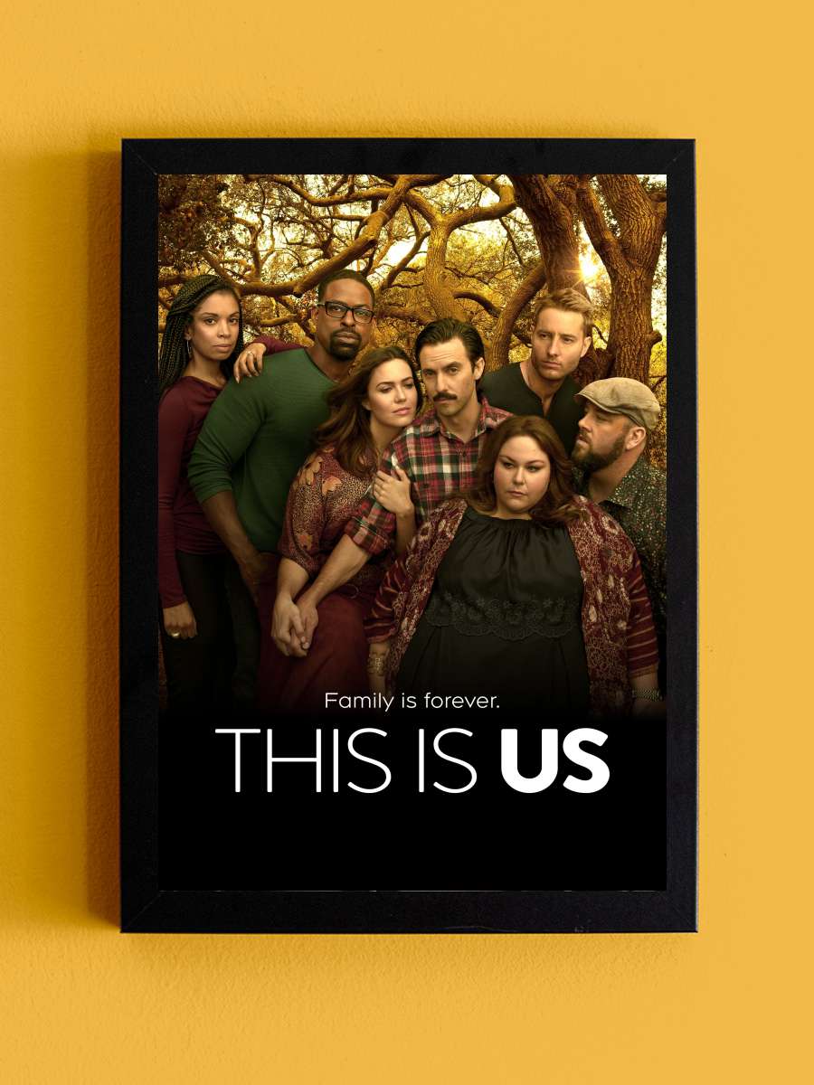 This Is Us Dizi Tablo Siyah Çerçeveli Dizi Poster Duvar Tablo